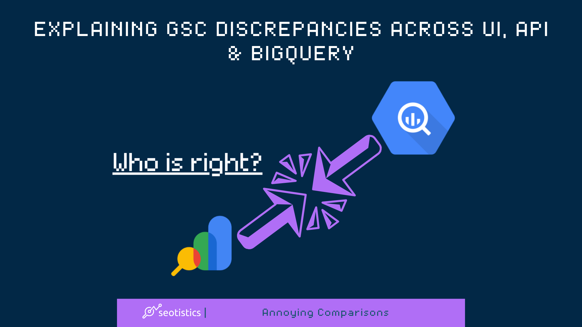 Explaining GSC Discrepancies Across UI, API & BigQuery